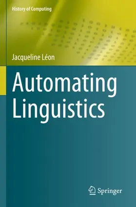 Léon |  Automating Linguistics | Buch |  Sack Fachmedien