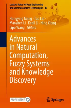 Meng / Lei / Li |  Advances in Natural Computation, Fuzzy Systems and Knowledge Discovery | eBook | Sack Fachmedien