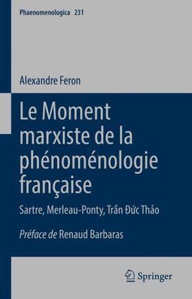 Feron | Le Moment marxiste de la phénoménologie française | Buch | sack.de