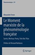 Feron |  Le Moment marxiste de la phénoménologie française | Buch |  Sack Fachmedien