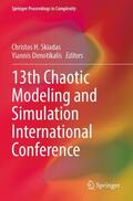 Dimotikalis / Skiadas |  13th Chaotic Modeling and Simulation International Conference | Buch |  Sack Fachmedien