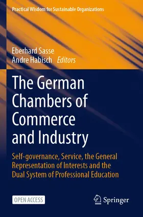 Habisch / Sasse |  The German Chambers of Commerce and Industry | Buch |  Sack Fachmedien