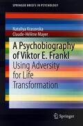Mayer / Krasovska |  A Psychobiography of Viktor E. Frankl | Buch |  Sack Fachmedien