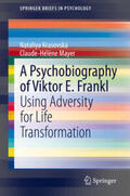 Krasovska / Mayer |  A Psychobiography of Viktor E. Frankl | eBook | Sack Fachmedien