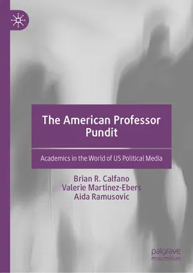 Calfano / Martinez-Ebers / Ramusovic |  The American Professor Pundit | eBook | Sack Fachmedien