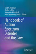 Volkmar / Loftin / Westphal |  Handbook of Autism Spectrum Disorder and the Law | eBook | Sack Fachmedien