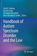 Volkmar / Woodbury-Smith / Loftin |  Handbook of Autism Spectrum Disorder and the Law | Buch |  Sack Fachmedien