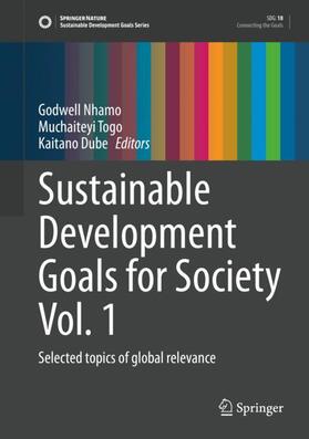 Nhamo / Dube / Togo | Sustainable Development Goals for Society Vol. 1 | Buch | 978-3-030-70947-1 | sack.de