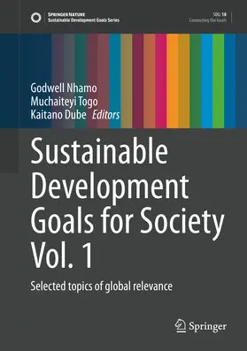 Nhamo / Togo / Dube | Sustainable Development Goals for Society Vol. 1 | E-Book | sack.de