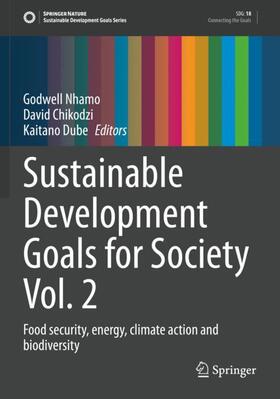 Nhamo / Dube / Chikodzi | Sustainable Development Goals for Society Vol. 2 | Buch | 978-3-030-70954-9 | sack.de