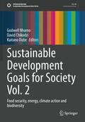 Nhamo / Dube / Chikodzi |  Sustainable Development Goals for Society Vol. 2 | Buch |  Sack Fachmedien