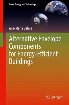 Dabija | Alternative Envelope Components for Energy-Efficient Buildings | Buch | 978-3-030-70959-4 | sack.de