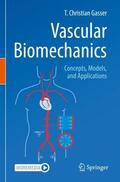 Gasser |  Vascular Biomechanics | Buch |  Sack Fachmedien
