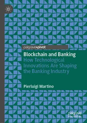 Martino |  Blockchain and Banking | Buch |  Sack Fachmedien