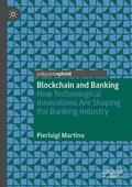 Martino |  Blockchain and Banking | Buch |  Sack Fachmedien
