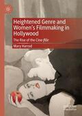 Harrod |  Heightened Genre and Women's Filmmaking in Hollywood | Buch |  Sack Fachmedien