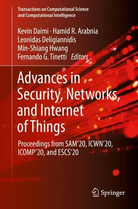 Daimi / Arabnia / Tinetti | Advances in Security, Networks, and Internet of Things | Buch | 978-3-030-71016-3 | sack.de