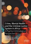 Adjorlolo / Chan |  Crime, Mental Health and the Criminal Justice System in Africa | Buch |  Sack Fachmedien