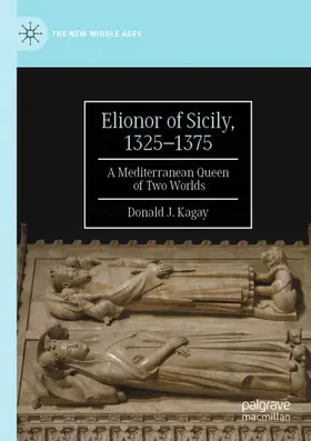 Kagay |  Elionor of Sicily, 1325-1375 | Buch |  Sack Fachmedien