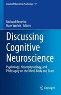 Werbik / Benetka |  Discussing Cognitive Neuroscience | Buch |  Sack Fachmedien
