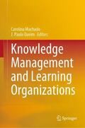 Davim / Machado |  Knowledge Management and Learning Organizations | Buch |  Sack Fachmedien