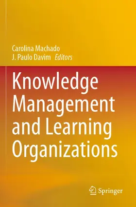 Davim / Machado |  Knowledge Management and Learning Organizations | Buch |  Sack Fachmedien