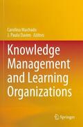 Davim / Machado |  Knowledge Management and Learning Organizations | Buch |  Sack Fachmedien