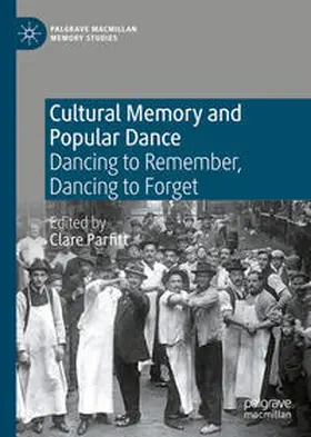 Parfitt |  Cultural Memory and Popular Dance | eBook | Sack Fachmedien