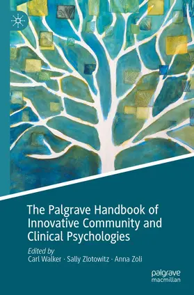 Walker / Zoli / Zlotowitz |  The Palgrave Handbook of Innovative Community and Clinical Psychologies | Buch |  Sack Fachmedien