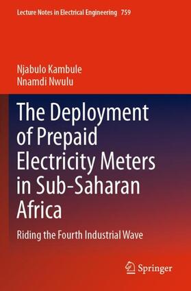 Nwulu / Kambule |  The Deployment of Prepaid Electricity Meters in Sub-Saharan Africa | Buch |  Sack Fachmedien