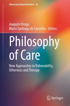 Santiago de Carvalho / Braga |  Philosophy of Care | Buch |  Sack Fachmedien