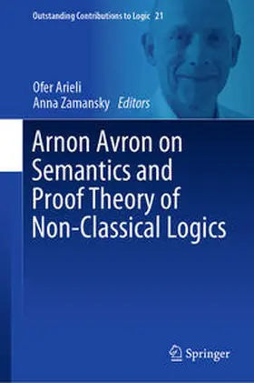 Arieli / Zamansky | Arnon Avron on Semantics and Proof Theory of Non-Classical Logics | E-Book | sack.de
