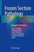 Borczuk / Yantiss / D'Alfonso |  Frozen Section Pathology | Buch |  Sack Fachmedien