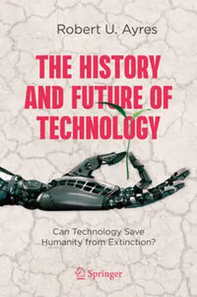 Ayres | The History and Future of Technology | E-Book | sack.de