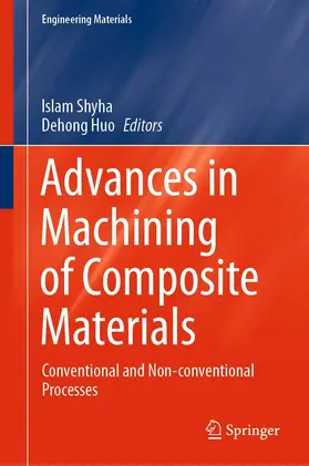 Shyha / Huo | Advances in Machining of Composite Materials | E-Book | www.sack.de