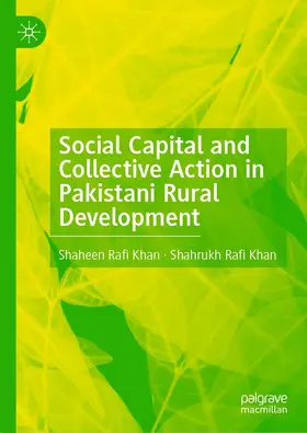 Khan |  Social Capital and Collective Action in Pakistani Rural Development | eBook | Sack Fachmedien