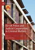 Pencheva |  EU-UK Police and Judicial Cooperation in Criminal Matters | Buch |  Sack Fachmedien