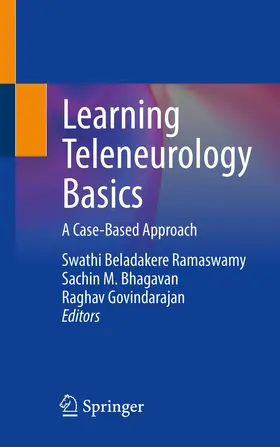 Beladakere Ramaswamy / Bhagavan / Govindarajan |  Learning Teleneurology Basics | Buch |  Sack Fachmedien