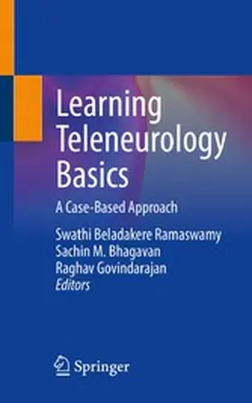 Beladakere Ramaswamy / Bhagavan / Govindarajan |  Learning Teleneurology Basics | eBook | Sack Fachmedien
