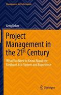 Usher |  Project Management in the 21st Century | Buch |  Sack Fachmedien