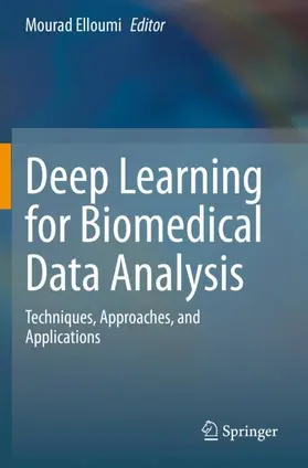 Elloumi |  Deep Learning for Biomedical Data Analysis | Buch |  Sack Fachmedien