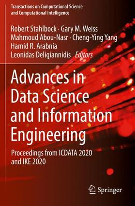 Stahlbock / Weiss / Deligiannidis | Advances in Data Science and Information Engineering | Buch | 978-3-030-71706-3 | sack.de