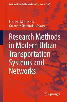 Macioszek / Sierpinski |  Research Methods in Modern Urban Transportation Systems and Networks | eBook | Sack Fachmedien