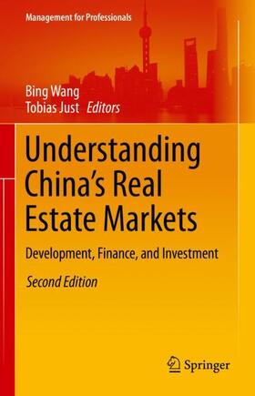 Just / Wang | Understanding China¿s Real Estate Markets | Buch | 978-3-030-71747-6 | sack.de