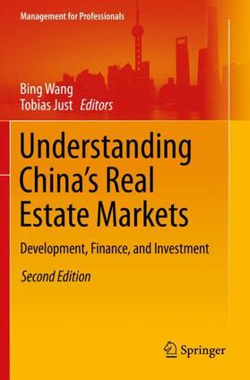 Just / Wang | Understanding China¿s Real Estate Markets | Buch | 978-3-030-71750-6 | sack.de