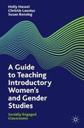 Hassel / Rensing / Launius |  A Guide to Teaching Introductory Women¿s and Gender Studies | Buch |  Sack Fachmedien