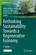 Andreucci / Hansen / Marvuglia |  Rethinking Sustainability Towards a Regenerative Economy | Buch |  Sack Fachmedien