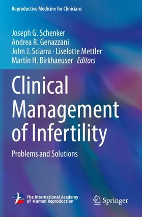 Schenker / Genazzani / Birkhaeuser |  Clinical Management of Infertility | Buch |  Sack Fachmedien