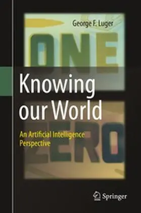 Luger |  Knowing our World: An Artificial Intelligence Perspective | eBook | Sack Fachmedien