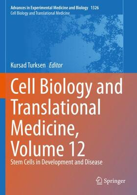 Turksen | Cell Biology and Translational Medicine, Volume 12 | Buch | 978-3-030-71935-7 | sack.de
